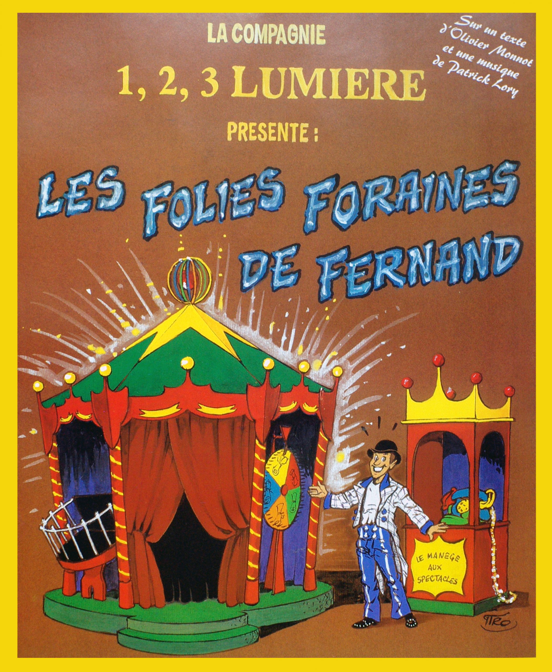 Affiche du Spectacle "Les Folies Foraines de Fernand"